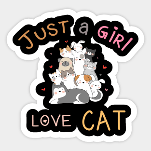 just a girl love cat Sticker